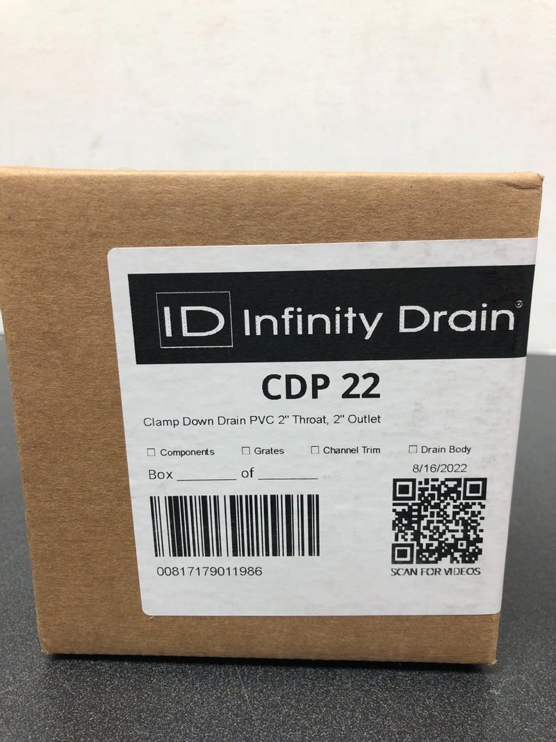 Infinity Drain CDP 22 Clamp Down Drain PVC 2" Throat, 2" Outlet - N/A