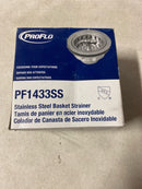 PROFLO PF1433SS 3-1/2" Basket Strainers - Stainless Steel